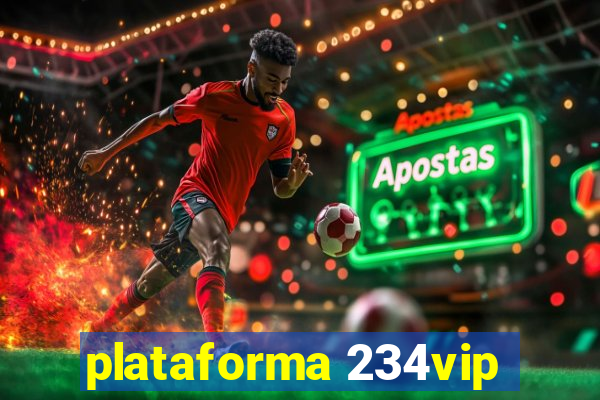 plataforma 234vip